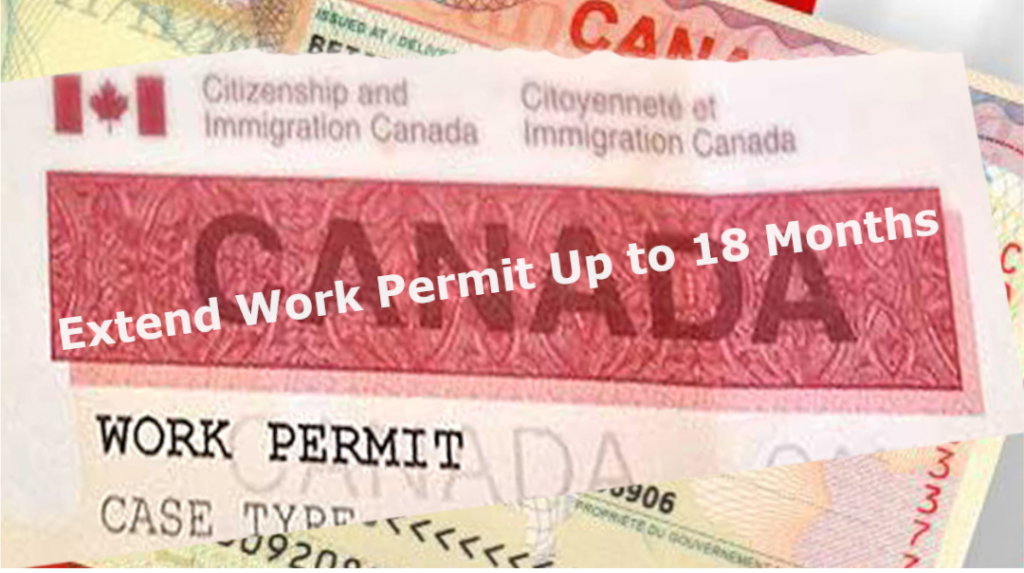 Extend open work permit 2021