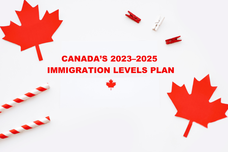 Canada’s 2023–2025 Immigration Plan